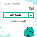 Grafika z wyrazem MELOMAN