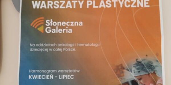 Słoneczna galeria-Urtica Dzieciom – plakat tegorocznej edycji warsztatów