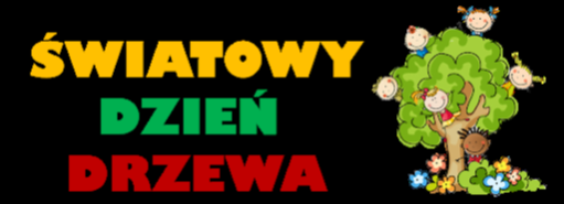 kolorowy napis światowy dzień drzewa
