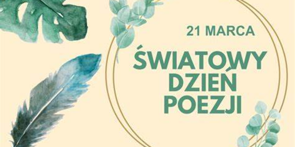 grafika z napisem 21 marca światowy dzień poezji