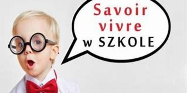 Savoir vivre w szkole.jpg