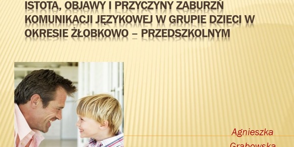 strona tytułowa prezentacji istoty zaburzeń mowy