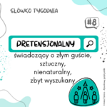 grafika ze słówkiem pretensjonalny